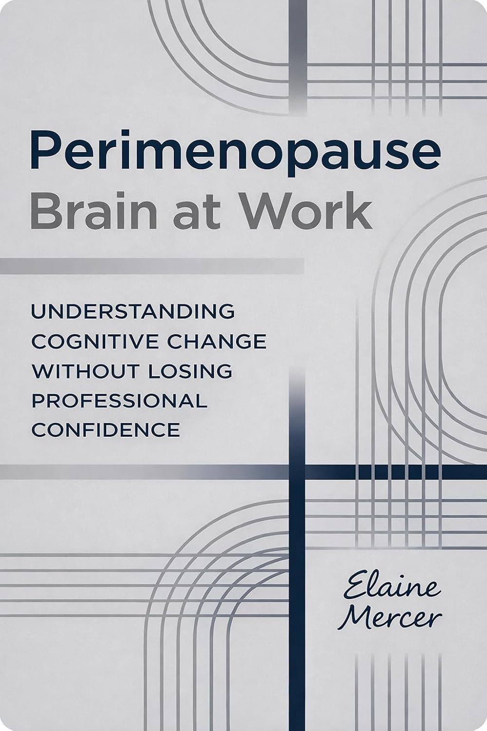 Perimenopause Brain at Work